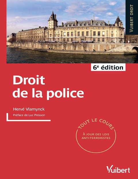 Droit de la police - Hervé Vlamynck