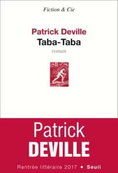 Patrick Deville - Taba-Taba