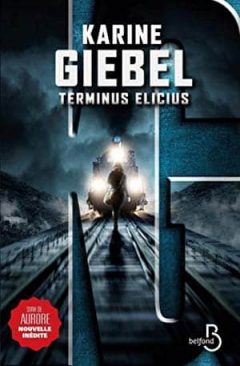 Karine Giebel - Terminus Elicius