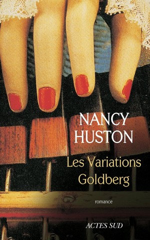 Les variations Goldberg - Nancy Huston