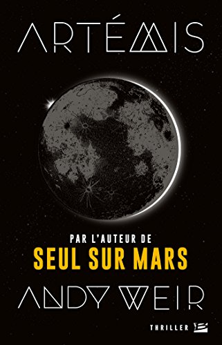 Artémis - Andy Weir