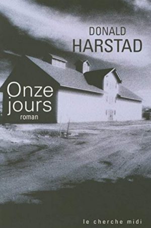 Carl Houseman T1 : Onze jours - Donald Harstad