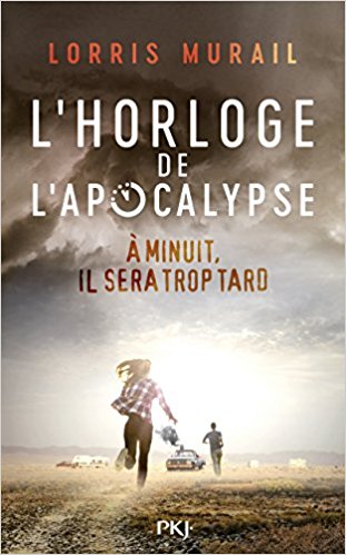 L'horloge de l'apocalypse - Lorris Murail