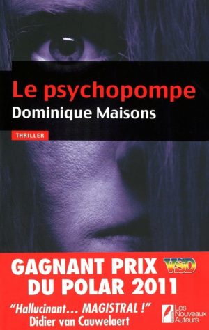 Le psychopompe - Dominique Maisons