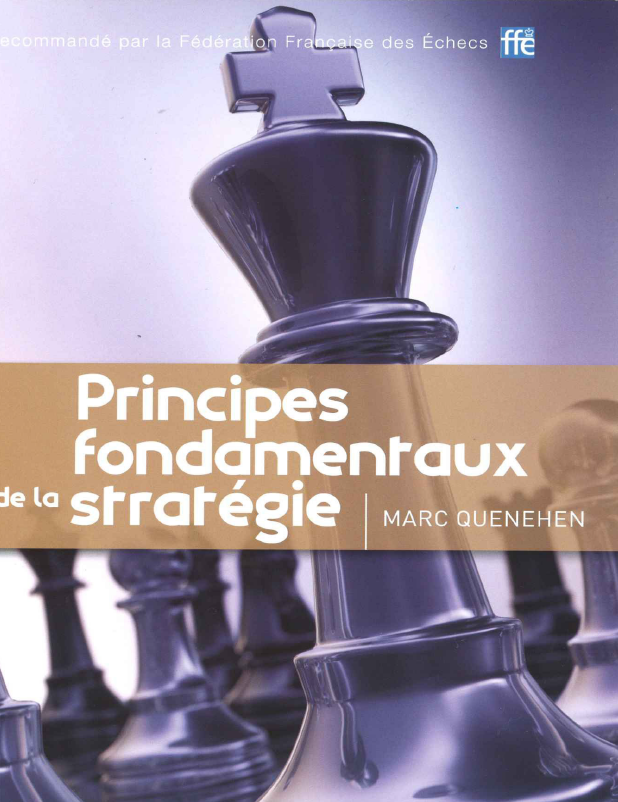 Marc Quenehen - Principes fondamentaux de la strategie