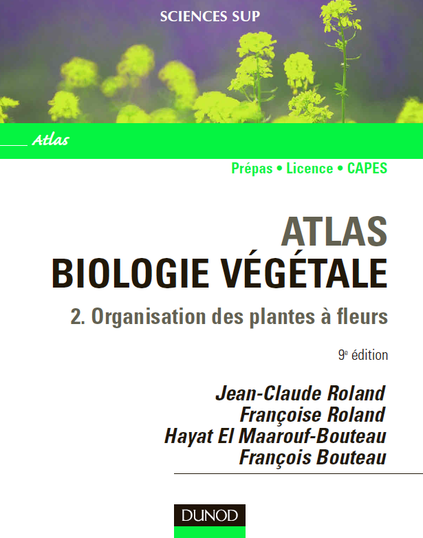 Jean-Claude Roland, Françoise Roland, François Bouteau, Hayat El Maarouf Bouteau - Atlas de biologie...