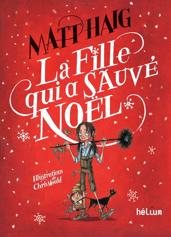 Matt Haig - La fille qui a sauvé Noël