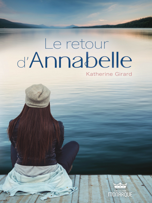 Katherine Girard - Le retour d'Annabelle