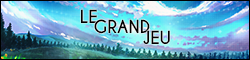 Le Grand Jeu