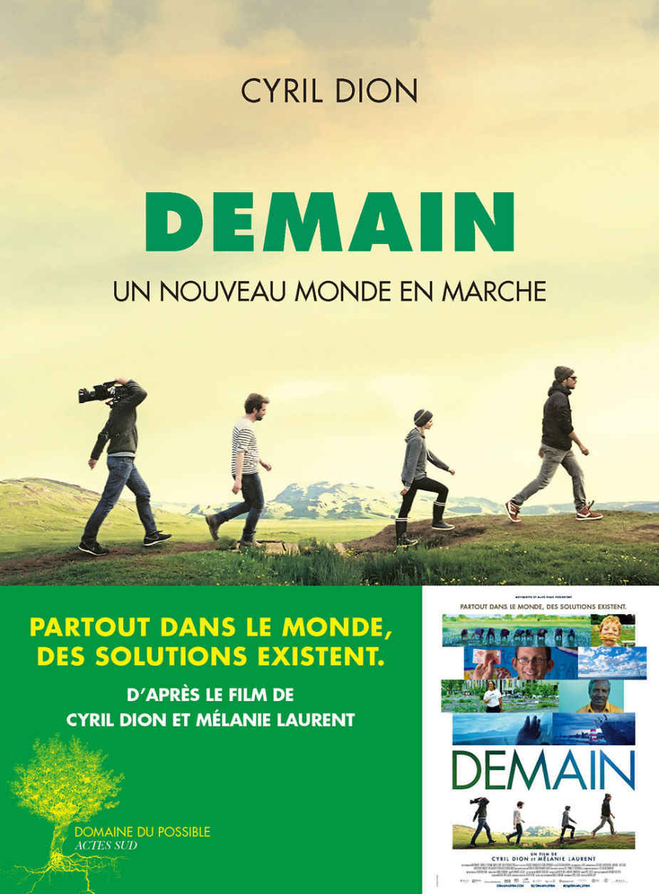 Demain: Un nouveau monde en marche Demain: Un nouveau monde en marche