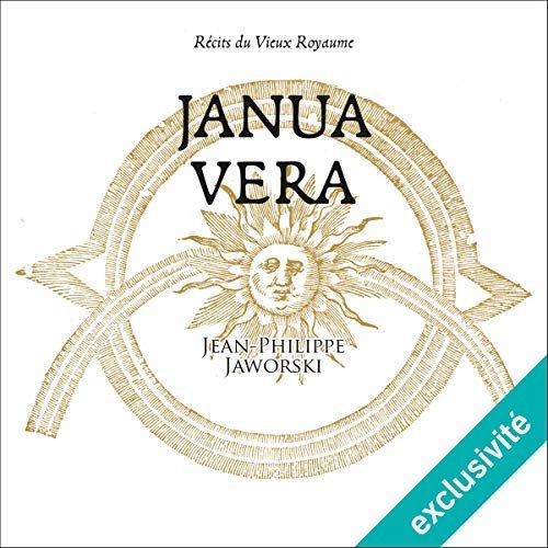 Janua Vera Récits du vieux royaume  Jean-Philippe Jaworski 