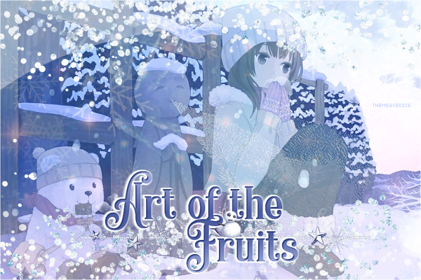 Art of The Fruits