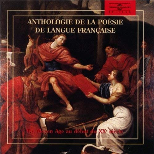 Collectif, "Anthologie de la poésie de langue française"