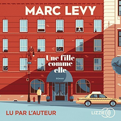 Marc Levy - Une fille comme elle