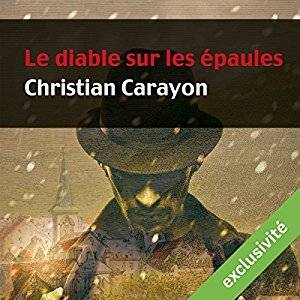 Christian Carayon Le diable sur les épaules 