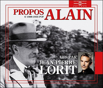 Alain, "Les propos"