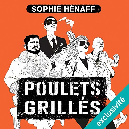 Poulets grillés   Sophie Hénaff