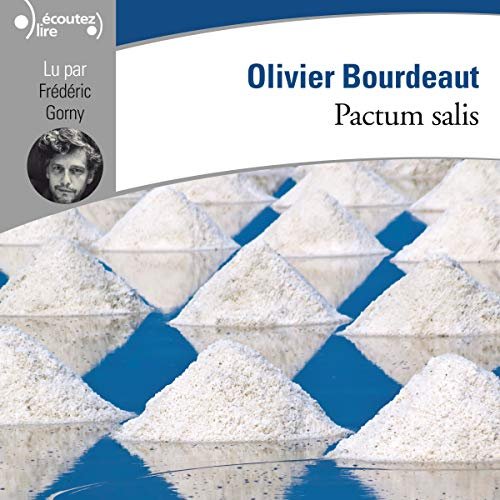 Pactum salis Olivier Bourdeaut