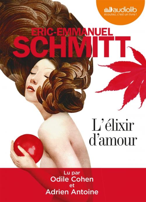 Éric-Emmanuel Schmitt, "L'élixir d'amour"
