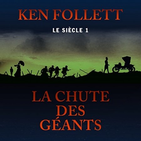 Ken Follett Tome 1 - La Chute des Geants