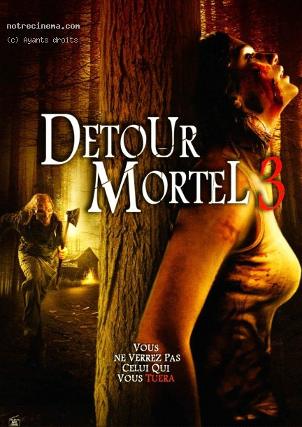 Détour mortel 3 | DVDRiP | SUBFORCED | TRUEFRENCH | ULL | DF 165705716