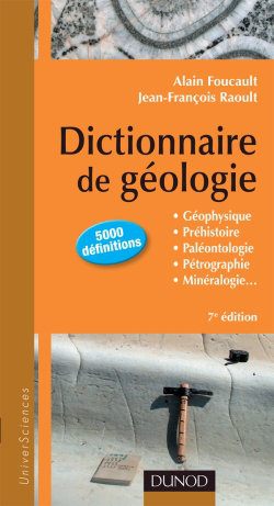 Dictionnaire de Géologie - Alain Foucault et Jean-François Raoult 529569367
