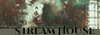 Stream House