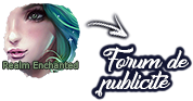 Realm Enchanted, forum de publicité