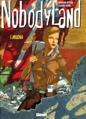 Nobodyland - Tome 01 - Milena