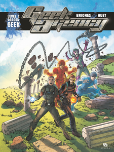 Geek Agency - Tome 2 - Dragon Geek