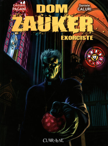 Dom Zauker Exorciste - Tome 1