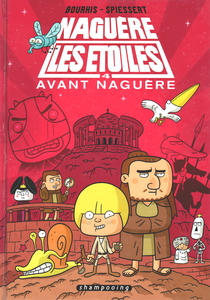 Naguère les Etoiles - Tome 4 - Avant Naguère