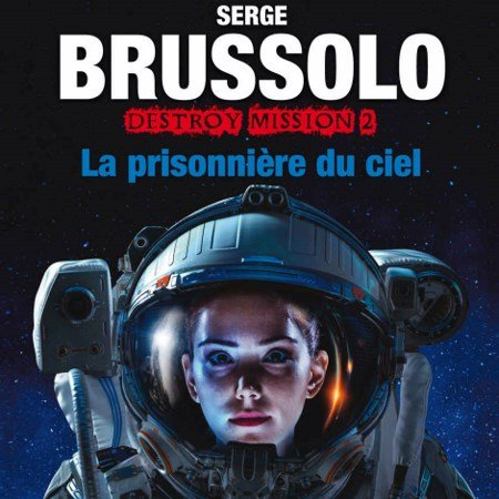Brussolo Serge - Série Destroy (2 Tomes)