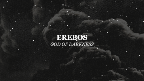 hello, darkness my old friend • (erebos) 4pu3