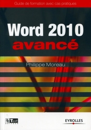 (EYROLLES) - WORD 2010 AVANCÉ 