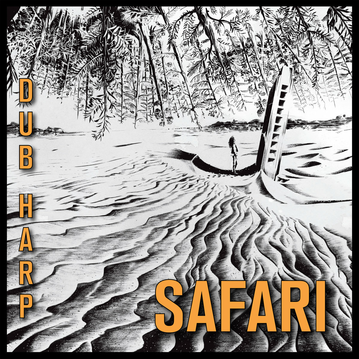 Dub Harp - Safari (Bass Pirates) (Album) 2020