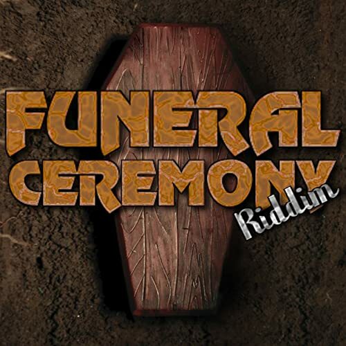 Funeral Ceremony Riddim 2009 (Notnice)