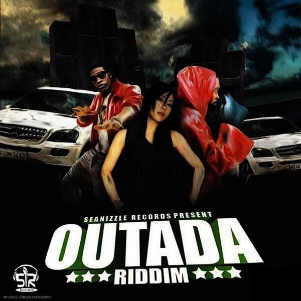 Outada Riddim (Seanizzle) 2008