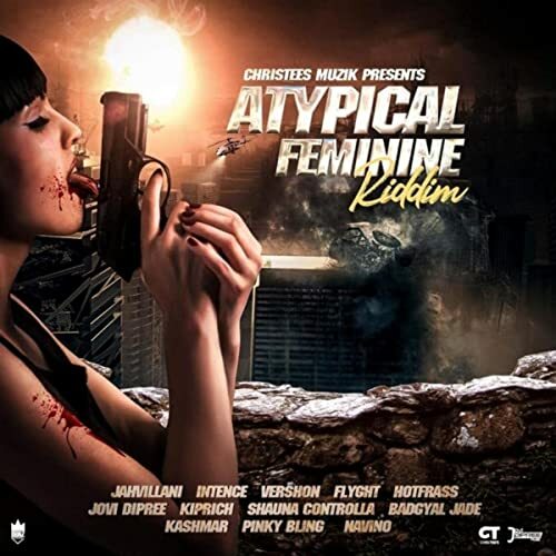 Atypical Feminine Riddim (Christees Muzik) 2020