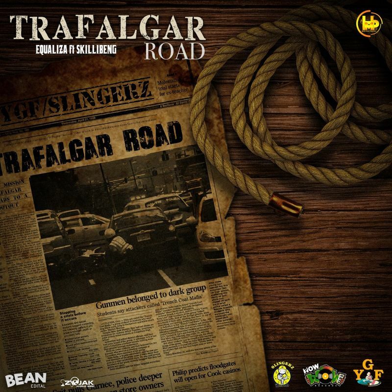 Equaliza &amp; Skillibeng - Trafalgar Road