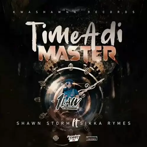 Shawn Storm Feat. Sikka Rymes - Time A Di Master