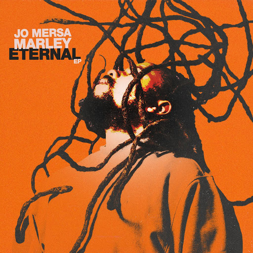 Jo Mersa Marley - Eternal (Ghetto Youths) (Album) 2021