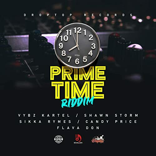Prime Time Riddim 2020 (Drop Top Records)