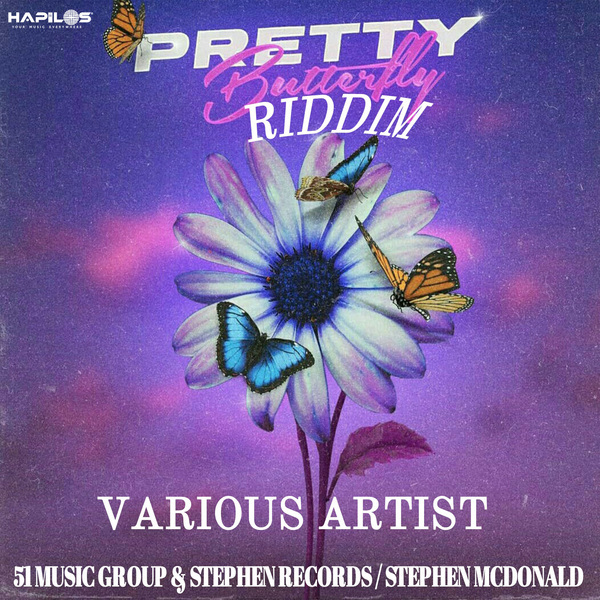 Pretty Butterfly Riddim 2020 (51 Music Group)