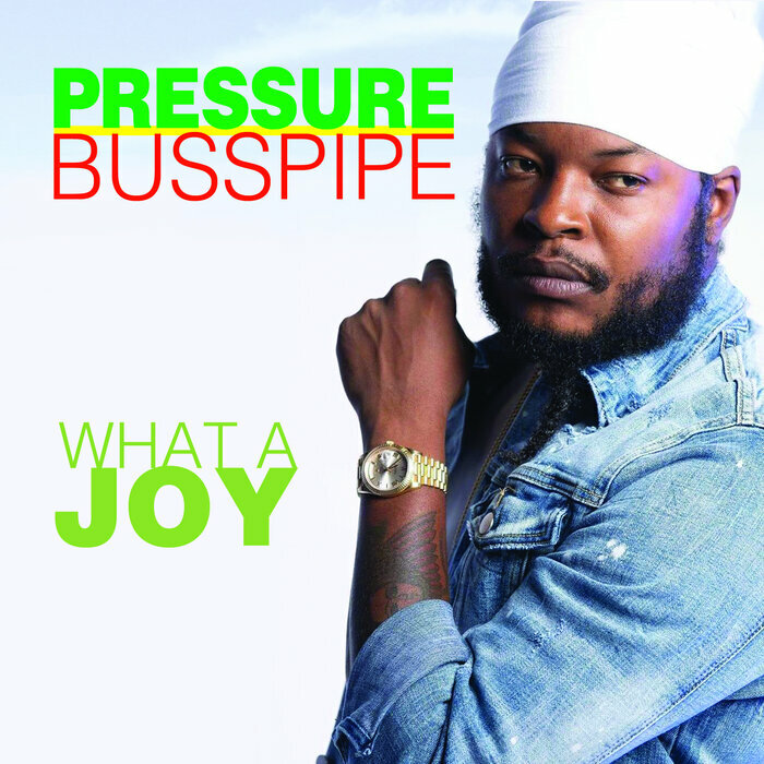 Pressure - What A Joy