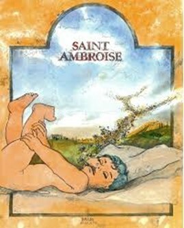 Saint Ambroise - Saint Patron des apiculteurs