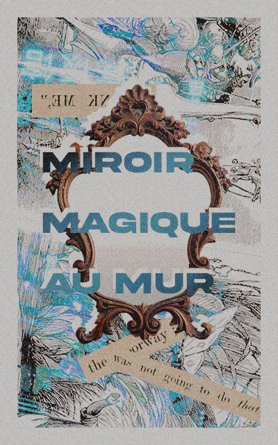 Miroir magique