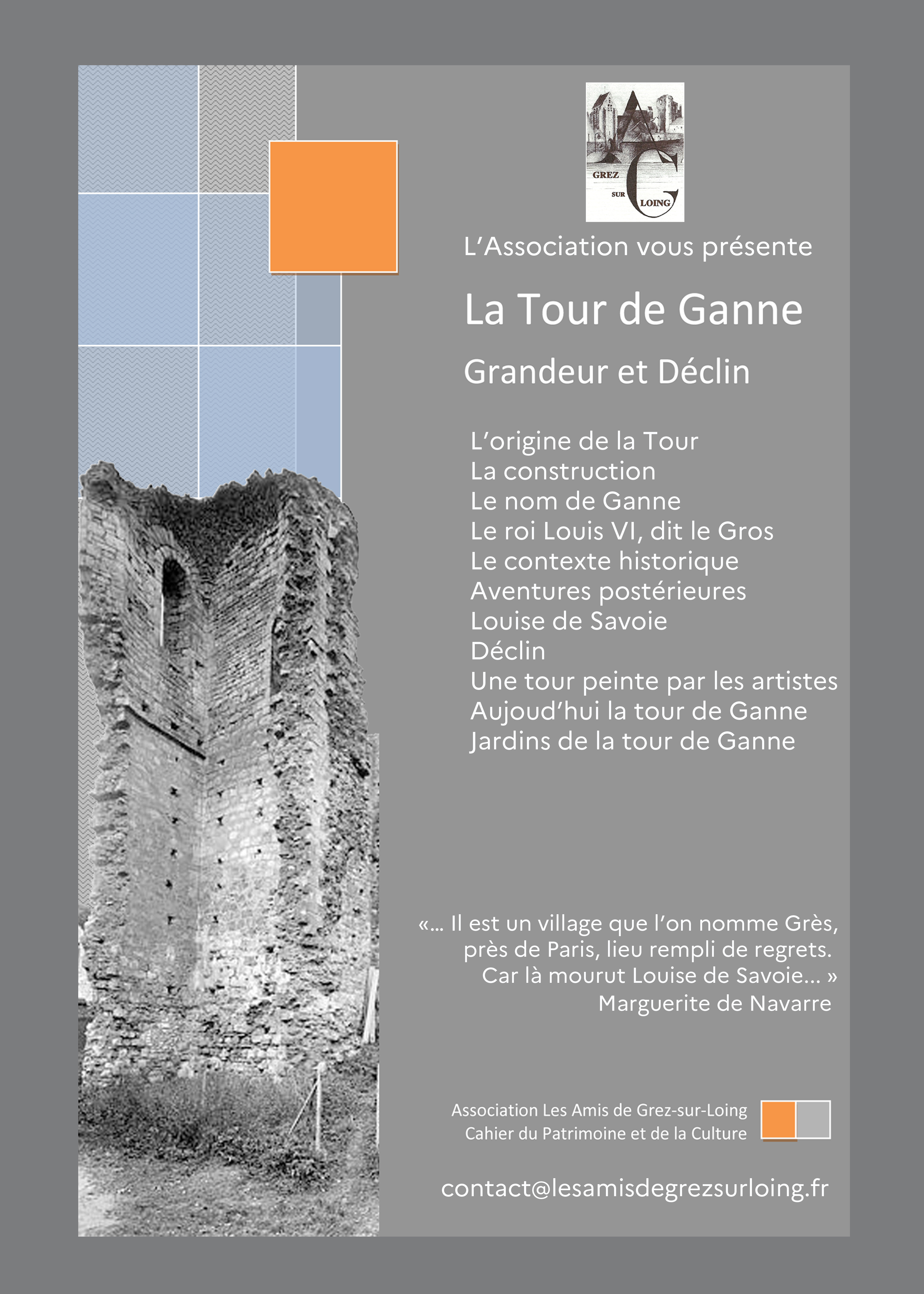 exposition " La tour de Ganne , grandeur et d&eacute;clin"-Grez sur loing