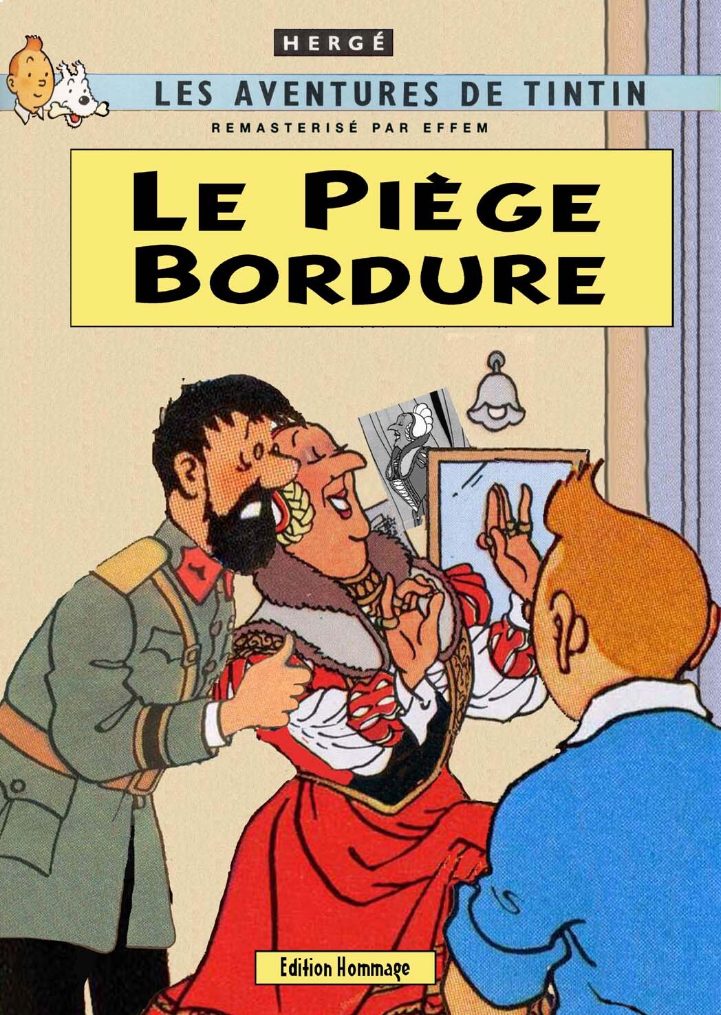 le Piège Bordure (Tintin - Pastiches, parodies & pirates)