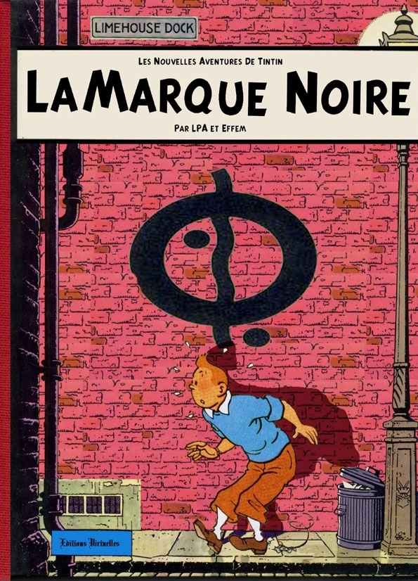 La marque noire (Tintin - Pastiches, parodies & pirates)